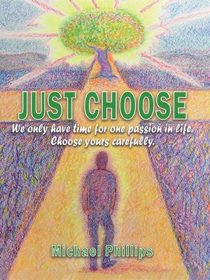 cover image of Just Choose!
